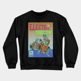 Electric Demons Volume 1 Crewneck Sweatshirt